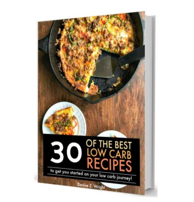 Check out this 30 low carb recipes ebook that will help you get started on your low carb journey!