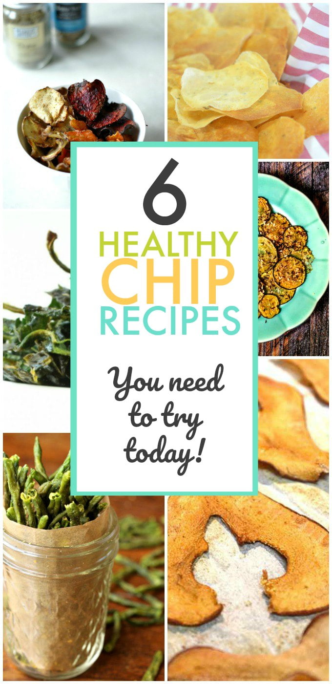 6 Healthy Chip Recipes You Need To Try! My Life Cookbook