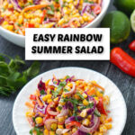 white bowls with rainbow salad with fresh limes, cilantro and peppers and text