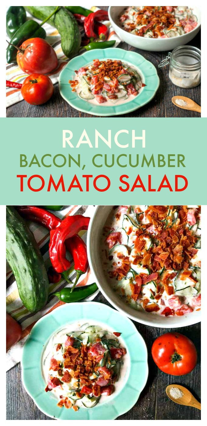 Ranch Bacon Cucumber & Tomato Salad