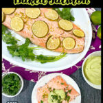 White platter and plate with margarita salmon and parsley sprigs and text overlay.
