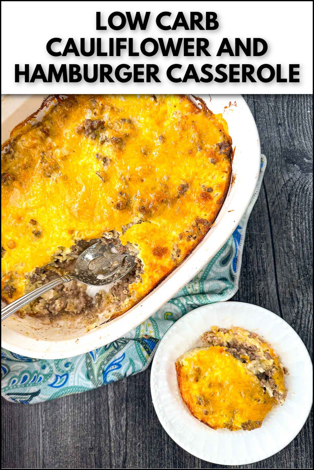 Keto Cheesy Ground Beef Cauliflower Casserole Recipe