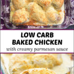 baking dish with keto creamy chicken and text