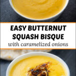 white bowls with creamy butternut squash soup and text