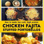 Collage of how to make low carb chicken stuffed portobello mushrooms with Mexican flavors and topped with melted cheese and text.