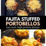 Baking sheet with low carb chicken stuffed portobello mushrooms with Mexican flavors and topped with melted cheese and text.