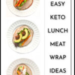 white plates with 3 keto lunch meat wraps with text
