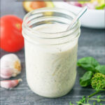 a jar of homemade dairy free ranch dressing with text
