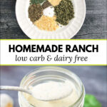 a jar of homemade dairy free ranch dressing and a plate of spices with text