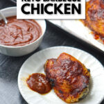cookie sheet and white plate with low carb bbq chicken with text