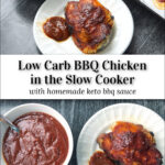 white plate with a bowl with low carb bbq chicken with text