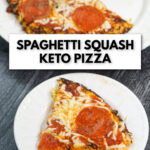 spaghetti squash pizza slice on white plate and text
