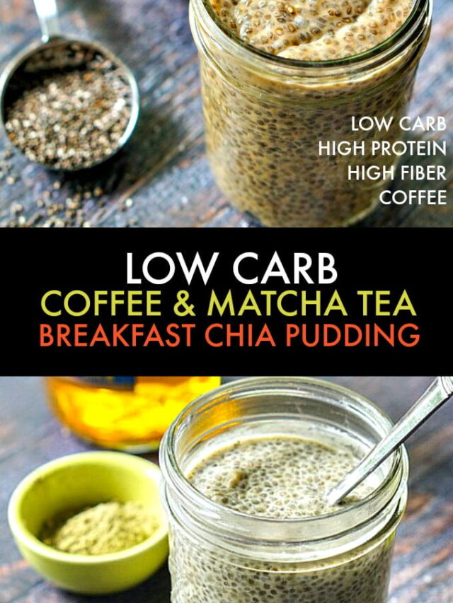 Low Carb Chia Breakfast Protein Pudding (coffee or tea) My Life