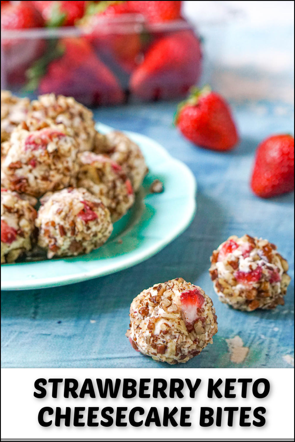 Strawberry Keto Cheesecake Bites Recipe no bake keto dessert!