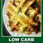 white plate with low carb zucchini waffles and text