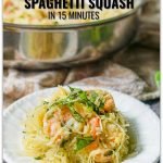 pan and white plate with garlicky keto shrimp spaghetti squash with text overlay