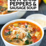 white bowls with sausage and peppers soup with text