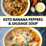 white bowls with sausage and peppers soup with text