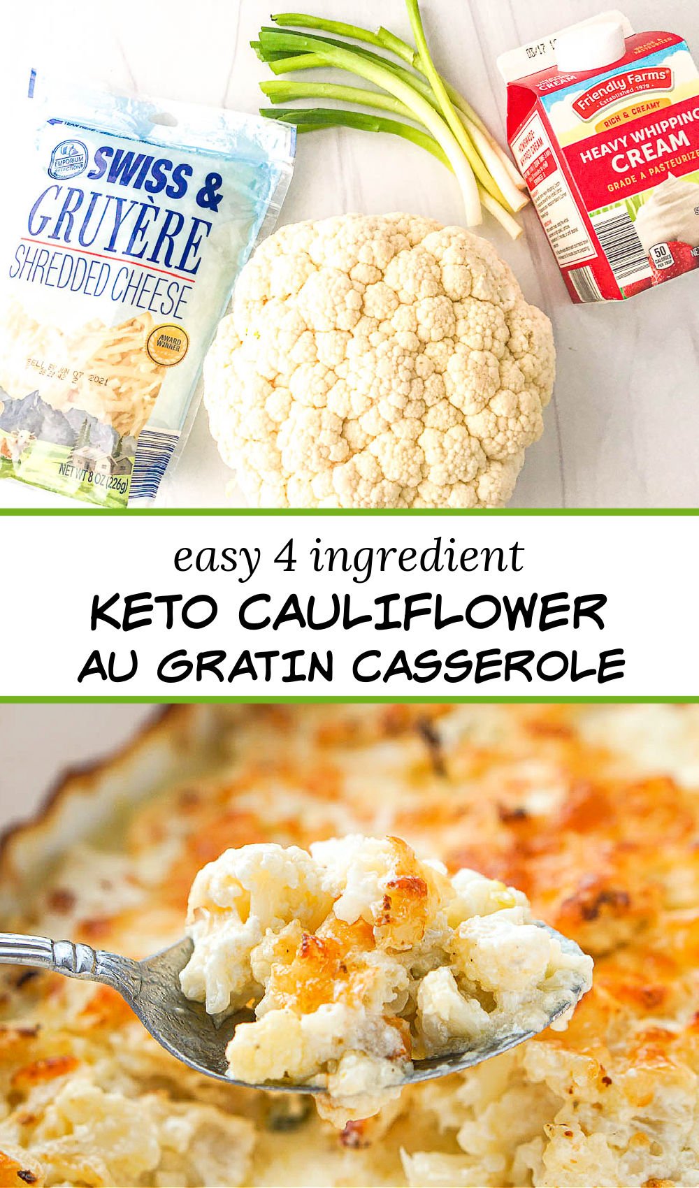 Keto Cauliflower Au Gratin easy cheesy casserole with only 4 ingredients!