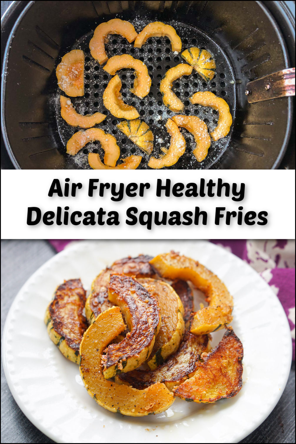 Roasted Delicata Squash Fries (oven & air fryer) healthy fall side dish.