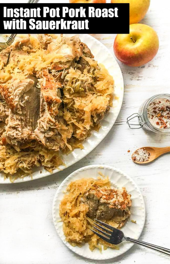 Instant Pot Pork Roast and Sauerkraut Make in a Slow Cooker too!