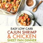 Long photo of a sheet pan with cajun shrimp, chicken and vegetables with text overlay.