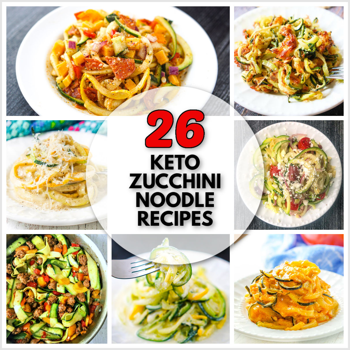 collage of zucchini noodle recipes with text
