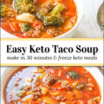 bowls of Mexican keto taco soup with text