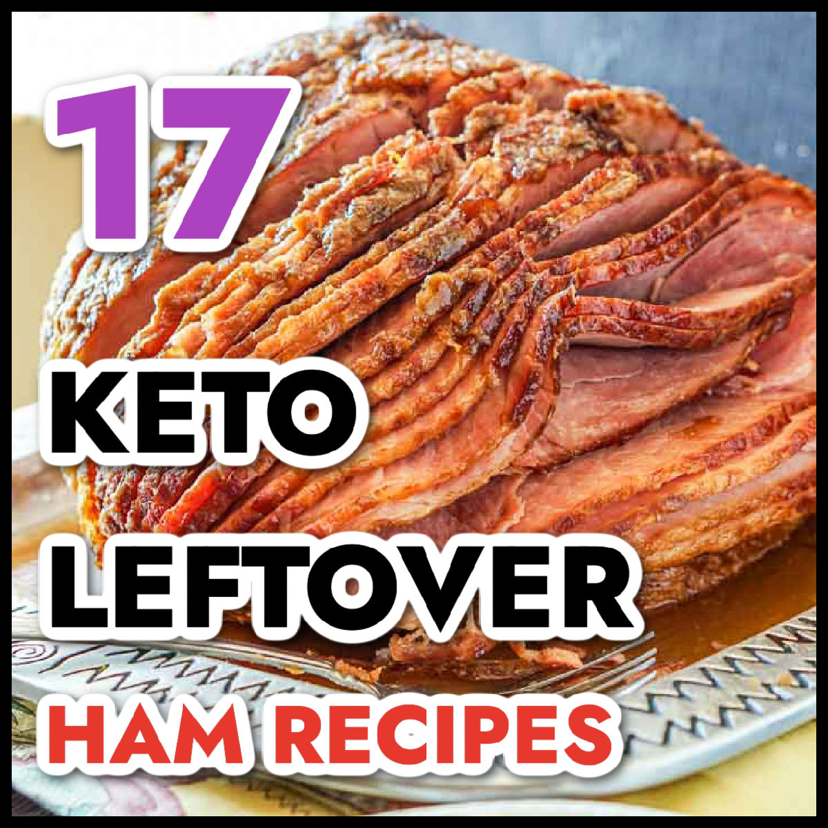 A sliced ham with text overlay.