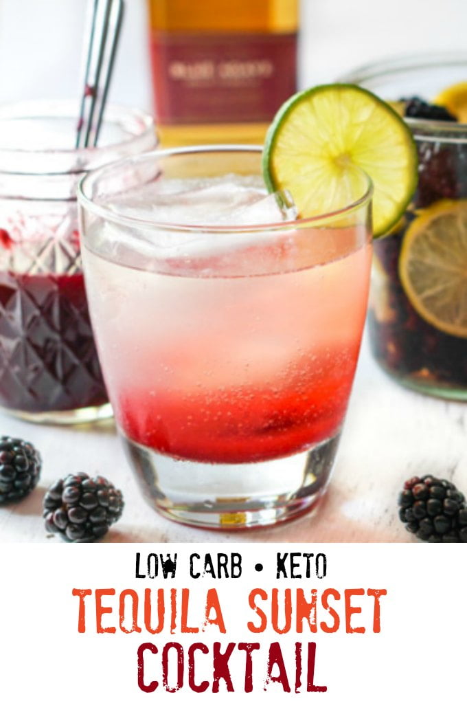 Blackberry Lime Infused Tequila and Tequila Sunset Drink (Low Carb