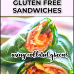 Closeup of a collard green sub sandwich on a white plate cut in half and text overlay.