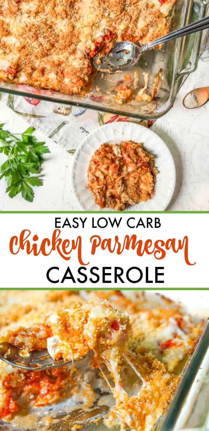 low carb chicken parmesan casserole in baking dish with closeup and text overlay