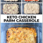 graphic showing how to make chicken parm casserole with text