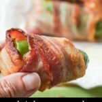 hand holding keto bacon wrapped jalapeno with text overlay