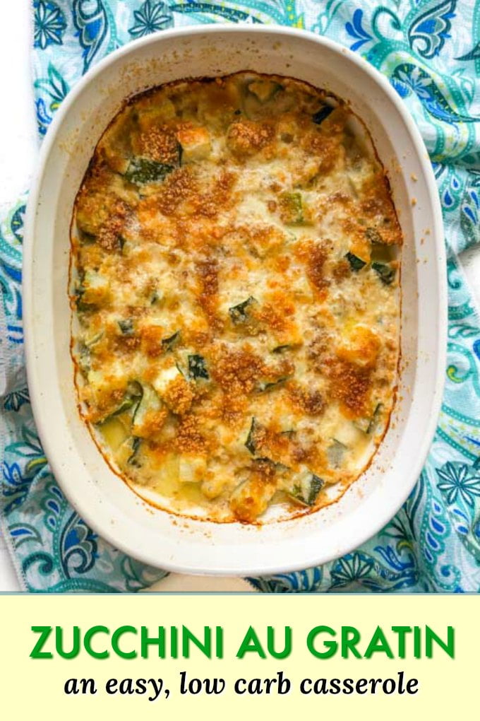 Low Carb Zucchini Au Gratin Casserole Easy Summer Side Dish! My