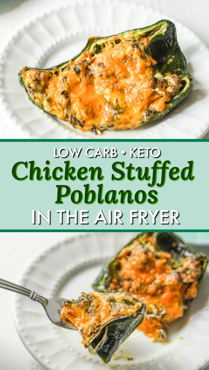low carb chicken stuffed poblano peppers with text overlay