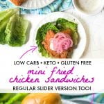 mini keto fried chicken slider on lettuce wrap or on a bun with text overlay