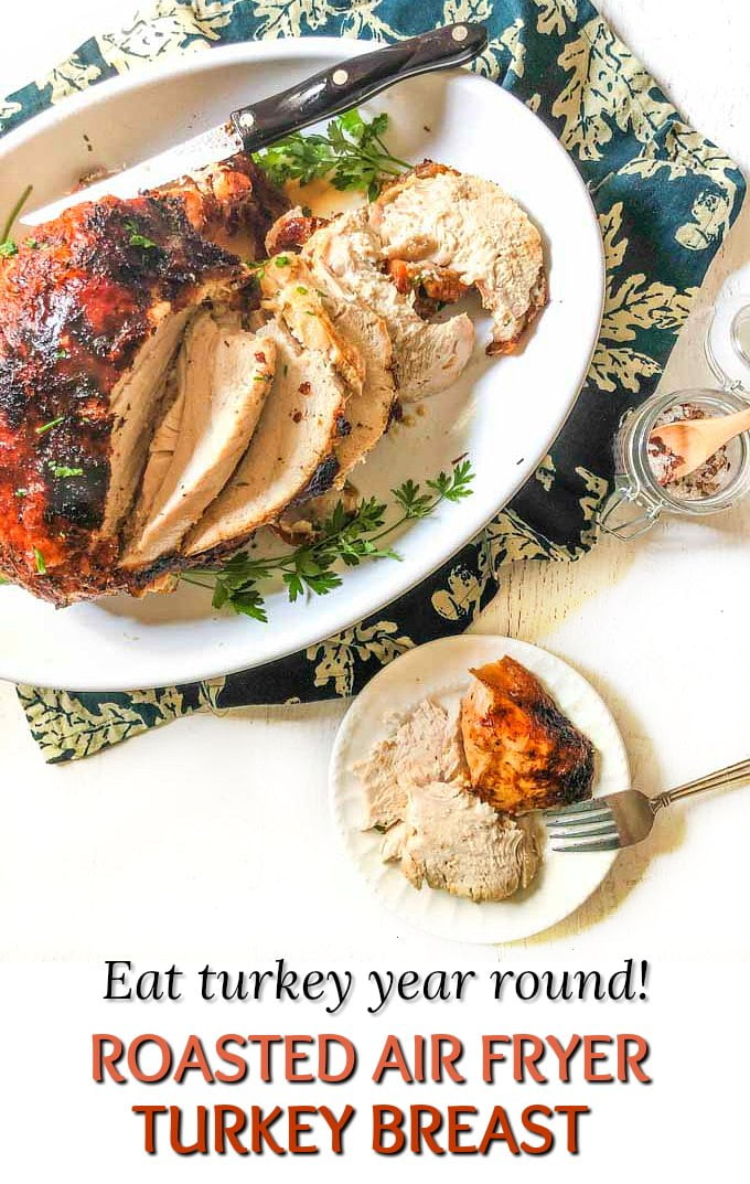 Roasted Air Fryer Turkey Breast Recipe easy keto turkey dinner all year!
