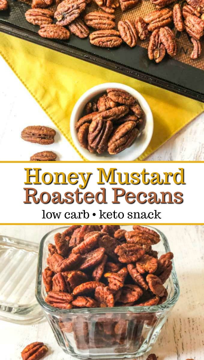bowls with honey mustard low carb roasted pecans with yellow placement and text overlay