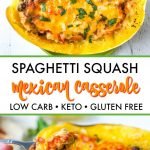 spaghetti squash Mexican casserole with text overlay
