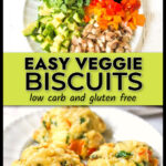 White plate with 2 low carb veggie biscuits and text overlay.
