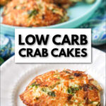 aqua plate with 3 crispy keto crab cakes and text