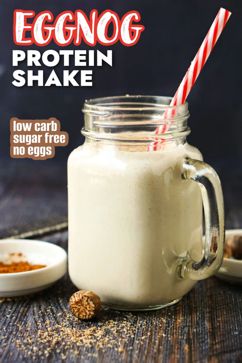 Eggnog Protein Shake - low carb breakfast or keto cocktail (no egg)