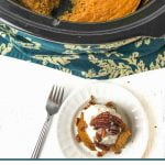 slow cooker and white plate with low carb pumpkin cake with text