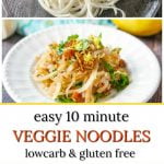 white plate and fork with low carb veggie noodles with text
