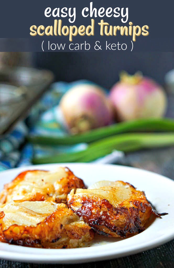 Cheesy Keto Scalloped Turnips Recipe 4 ingredient low carb side dish!