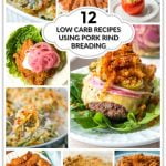 collage of low carb fried food using pork rinds and text