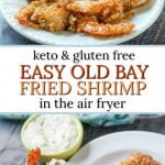 white plate with keto old bay fried shrimp made in the air fryer and text