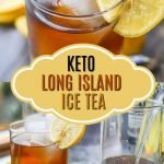 glass with keto Long Island ice tea with text