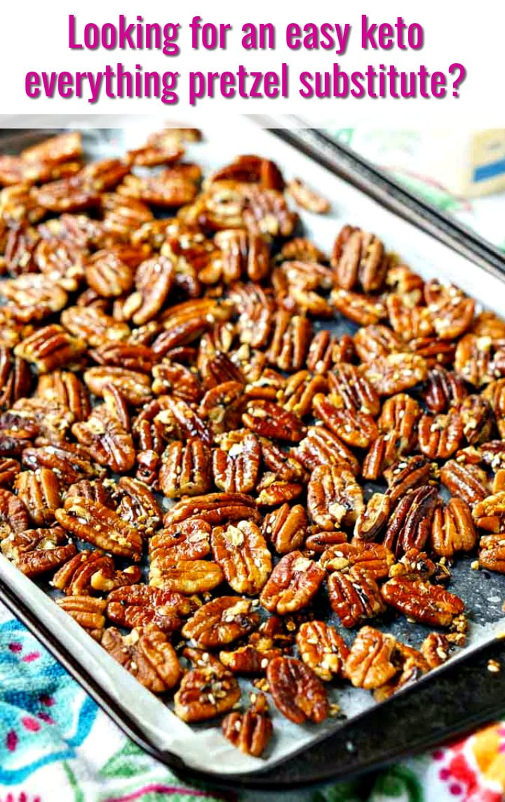Low Carb Everything Spice Pecans great pretzel substitute!